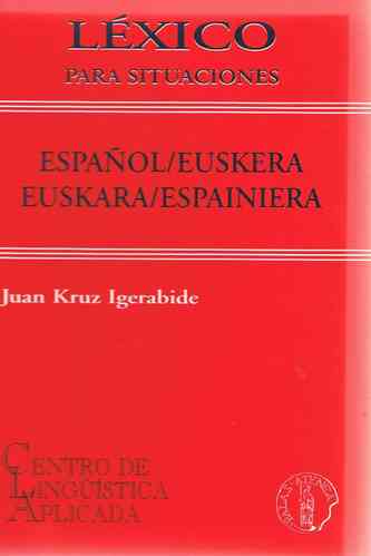 EUSKERA-EUSKARA/ESPAINIERA