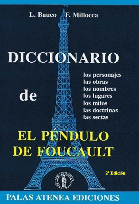 DICCIONARIO DEL PÉNDULO DE FOUCAULT 2ª EDICIÓN