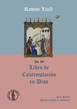 RAMON LLULL LIBRO DE CONTEMPLACIÓN EN DIOS  VOLUMEN II